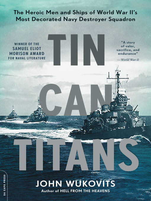 Title details for Tin Can Titans by John Wukovits - Available